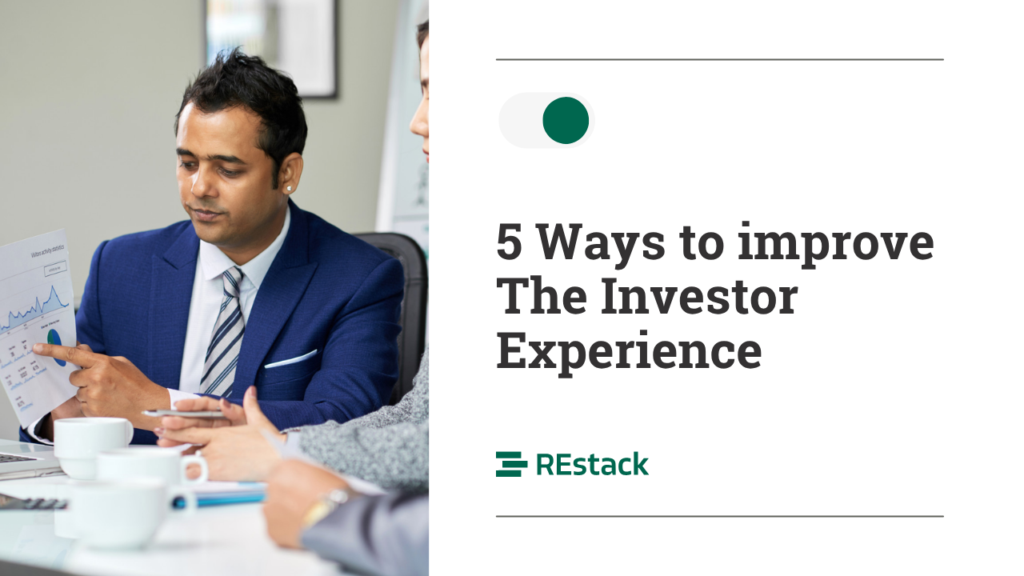 5 Ways to improve The Investor Experience